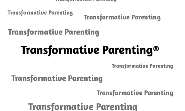 50 Shades of Transformative Parenting